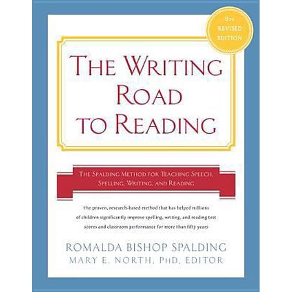 Pre-Owned Writing Road to Reading 6th REV Ed.: The Spalding Method for Teaching Speech, Spelling, Writing, and Reading (Paperback) 0062083937 9780062083937