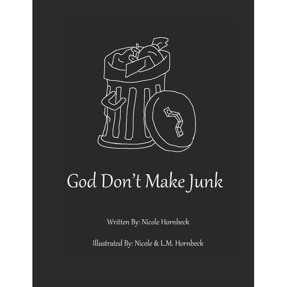 God Don't Make Junk!, (Paperback)