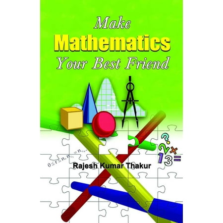 Make Mathematics Your Best Friend - eBook (Best Of Shiv Kumar Batalvi)