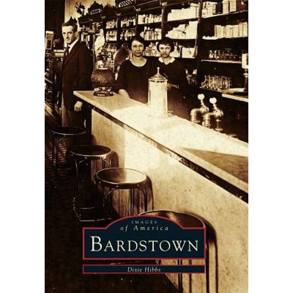 Pre-Owned Bardstown (Paperback) 0738589918 9780738589916