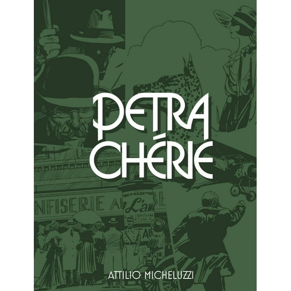The Fantagraphics Attilio Micheluzzi Lib Petra ChÃ©rie, (Hardcover)