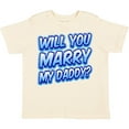 thumbnail image 3 of Inktastic Will You Marry My Daddy (blue) Boys or Girls Toddler T-Shirt, 3 of 5
