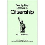Twenty-Five Lessons in Citizenship: 1997-1998 (99th Edition) [Paperback - Used]