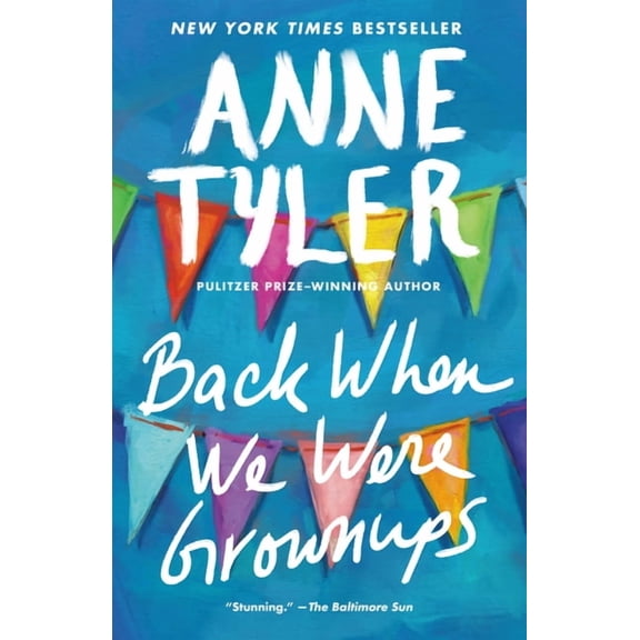 Ballantine Reader's Circle Back When We Were Grownups, (Paperback)