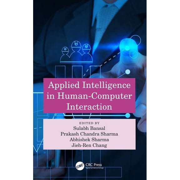 Applied Intelligence in Human-Computer Interaction, (Paperback)