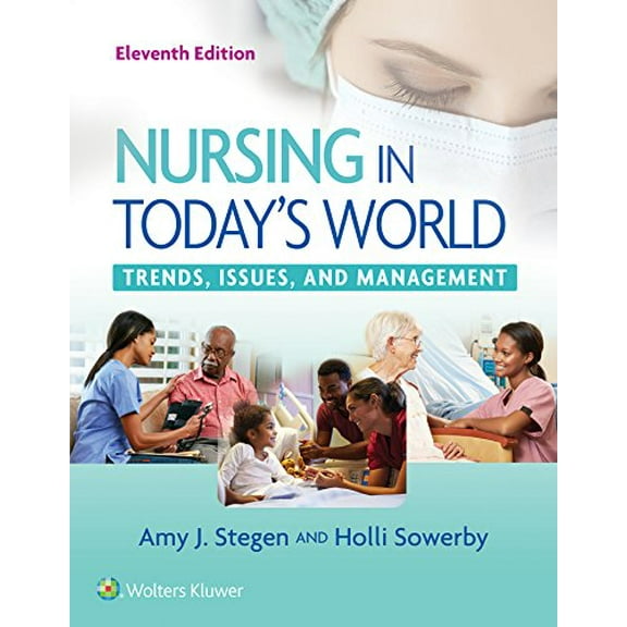 Pre-Owned Nursing in Today's World: Trends, Issues, and Management (Paperback) 1496385004 9781496385000