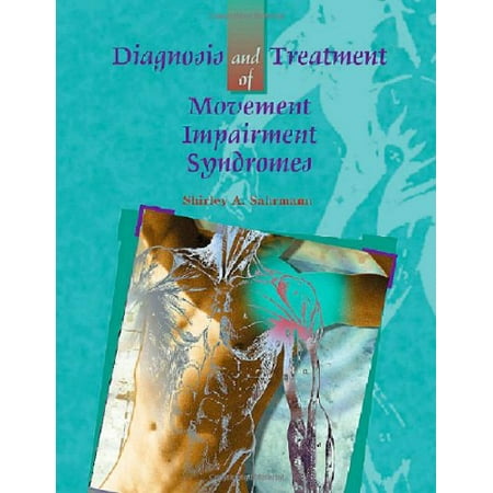 Diagnosis and Treatment of Movement Impairment Syndromes, Pre-Owned (Hardcover)