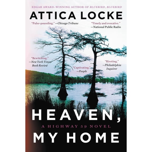 A Highway 59 Novel Heaven, My Home, Book 2, (Paperback)