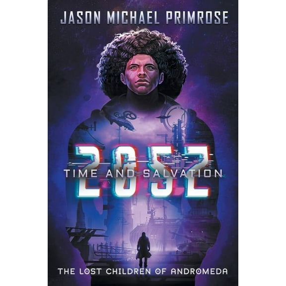 Lost Children of Andromeda 205z: Time and Salvation, (Paperback)