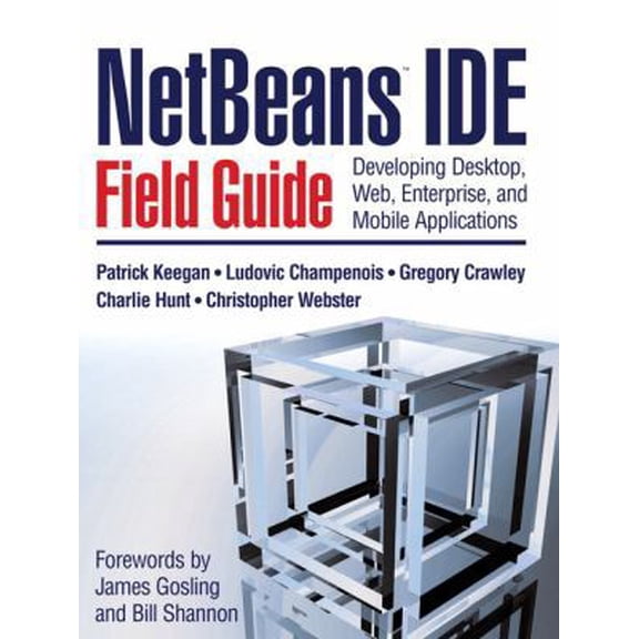 Pre-Owned NetBeans IDE Field Guide: Developing Desktop, Web, Enterprise, And Mobile Applications (Paperback) 0131876201 9780131876200