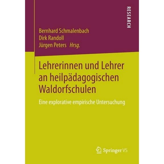 Lehrerinnen Und Lehrer an HeilpÃ¤dagogischen Waldorfschulen: Eine Explorative Empirische Untersuchung, (Paperback)