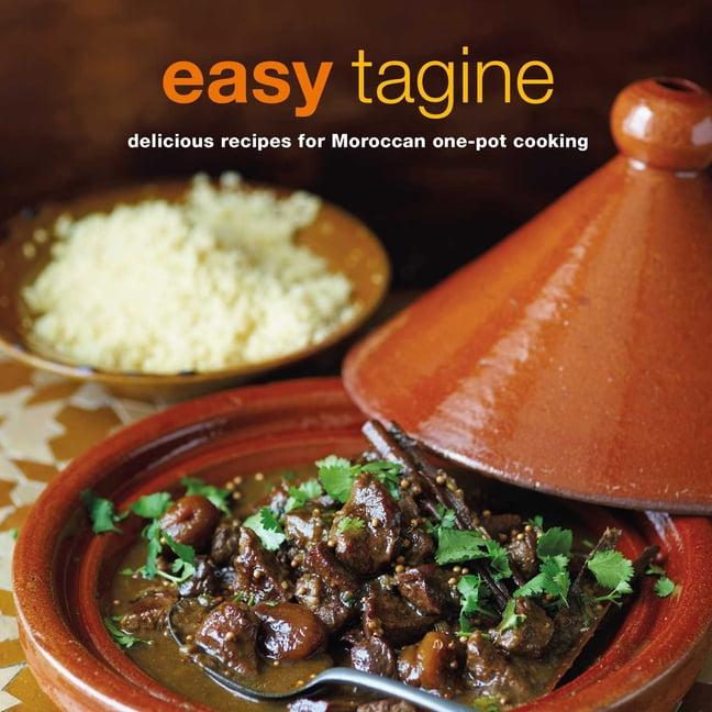 Easy Tagine Delicious Recipes for Moroccan OnePot Cooking (Paperback