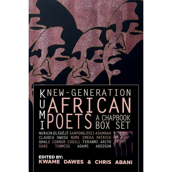 Kumi: New-Generation African Poets: A Chapbook Box Set, (Paperback)
