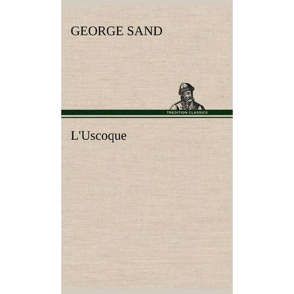 L'Uscoque (Hardcover)