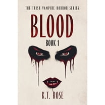 The Trish Vampire Horror Blood: A Vampire Horror Novel, Book 1, (Paperback)