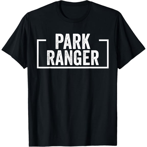 men and women can wear，Park Ranger T-Shirt