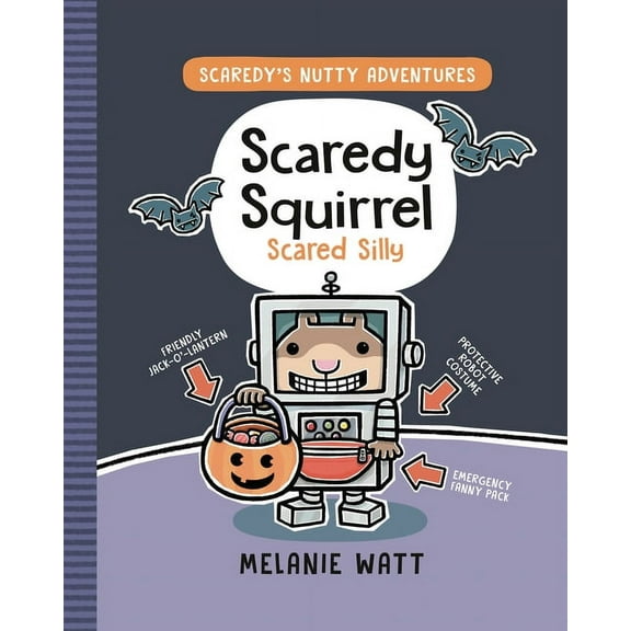 Scaredy's Nutty Adventures Scaredy Squirrel Scared Silly, (Paperback)