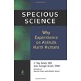 thumbnail image 3 of Science Spécieuse: Pourquoi des Expériences sur des Animaux Nuisent aux Humains, 3 of 3