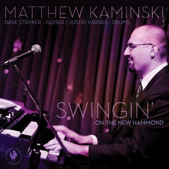 Matthew Kaminski - Swingin' On The New Hammond - Jazz - CD