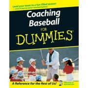 Coaching Baseball For Dummies, Used [Paperback]