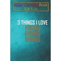 Horse Coloring Book For Kids : Funny Reiten Design Animal Coloring Book - For Kids Aged 3-8 (Fun Activities Books) (Paperback)