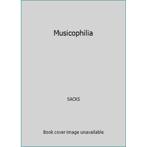 Pre-Owned Musicophilia (Paperback) 1447222709 9781447222705