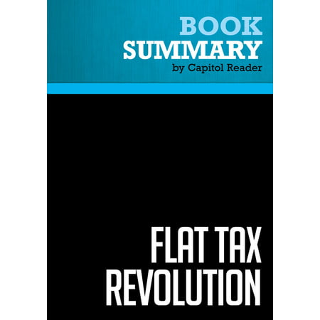 Summary of Flat Tax Revolution: Using a Postcard to Abolish the IRS - Steve Forbes - (Best Postcard Printing Service)