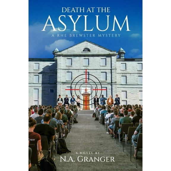 Death at the Asylum: A Rhe Brewster Mystery (Rhe Brewster Mysteries Book 5), (Paperback)
