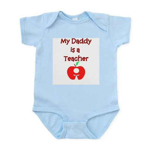 CafePress - My Daddy Is A Teacher Infant Bodysuit - Baby Light Bodysuit, Size Newborn - 24 Months