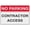 Warning Sign 4, variant on No - Contractor Access 8"x12", Aluminum Tin Warning Signs for Home Outdoor Garden, Durable Security Sign