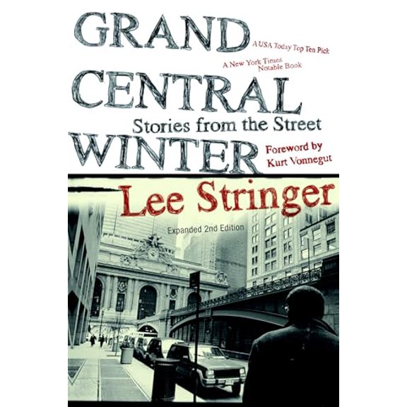 Pre-Owned Grand Central Winter: Stories from the Street (Paperback) 1583229183 9781583229187