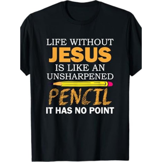 Life Without Jesus Funny Christian Religious Faith T-Shirt, Casual Crew Neck Short Sleeve Tee, 100% Cotton Fabric, Slight Stretch, Summer Fashion Top, Regular Fit