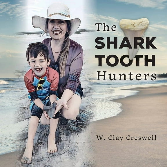 The Shark Tooth Hunters, (Paperback)