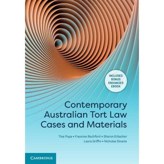 Contemporary Australian Tort Law Cases and Materials, (Paperback)