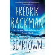 Beartown: A Novel (Paperback)