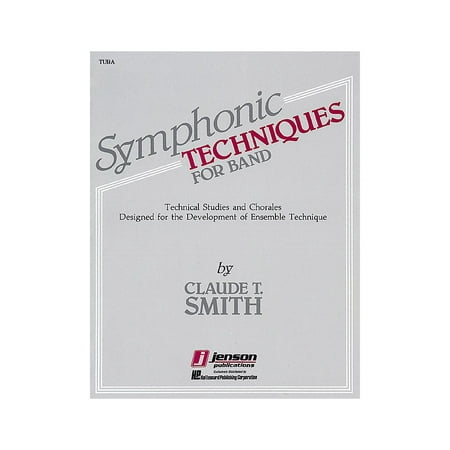 Hal Leonard Symphonic Techniques for Band (Tuba (B.C.)) Concert Band Level 2-3 Composed by Claude T.