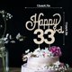 thumbnail image 3 of Lingteer Decoración Para Tarta Con Diamantes De Imitación Dorados De Feliz Cumpleaños Número 33: Saludos Al Cumpleaños Número 33, Centros De Mesa Para Tartas De Fiesta De Aniversario De 33 Años, Decor, 3 of 5