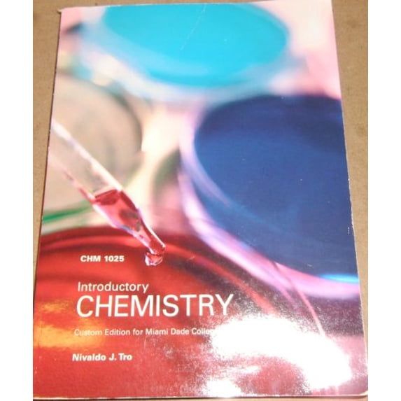 Pre-Owned Introductory Chemistry Miami Dade College Edition CHM 1025, 9780536875693, 0536875693, Paperback,