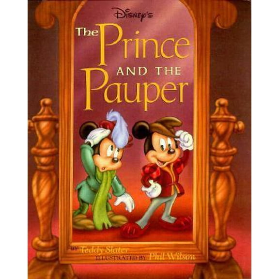 Pre-Owned The Prince and the Pauper (Disney's Wonderful World of Reading) (Hardcover) 1562825119 9781562825119