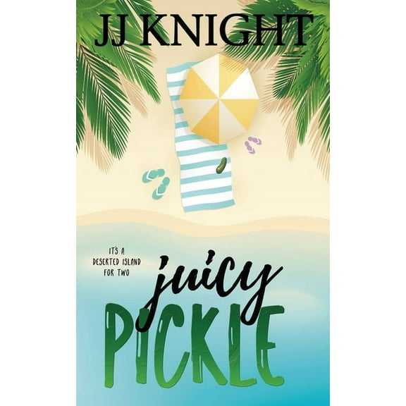 Juicy Pickle, (Paperback)