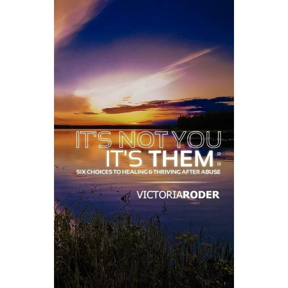 It's Not You - It's Them, (Paperback)