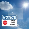 thumbnail image 6 of (2 Pack) Wash Your Hands OSHA Notice Sign 24 Inch X 18 Inch Vinyl Label Decal Sticker Weather Resistant, UV Protected for Workplace, Business, and Construction Site, Made in the USA, 6 of 7