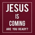 thumbnail image 5 of Wild Bobby Jesus Is Coming Are You Ready? Inspirational/Christian Men Graphic Tee, Maroon, XX-Large, 5 of 5