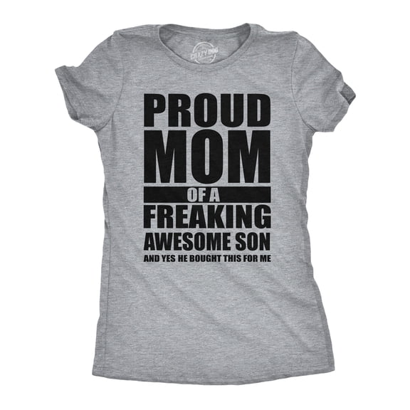 Womens Funny T Shirts Proud Mom Of A Freaking Awesome Son Sarcastic Mothers Day Tee Womens Graphic Tees
