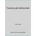 thumbnail image 1 of Pre-Owned Traveling Light Address Book (Unknown) 1580615031 9781580615037, 1 of 1