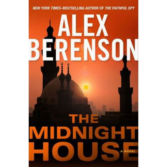 Pre-Owned The Midnight House (A John Wells Novel) (Hardcover) 0399156208 9780399156205