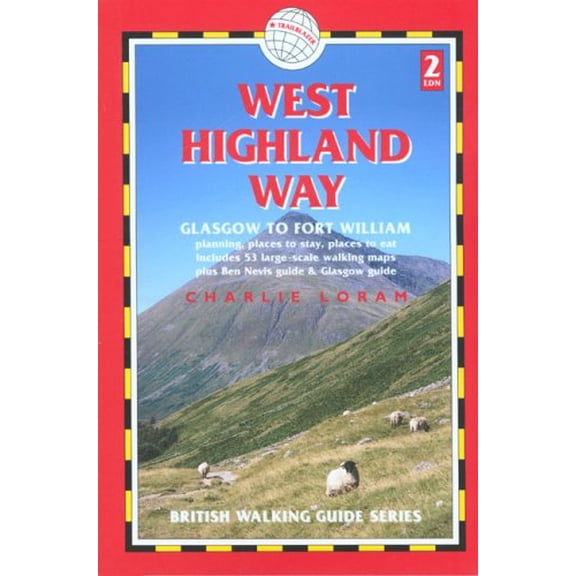 Pre-Owned West Highland Way: Glasgow to Fort William (Trailblazer British Walking Guide Series) (Paperback) 1873756909 9781873756904