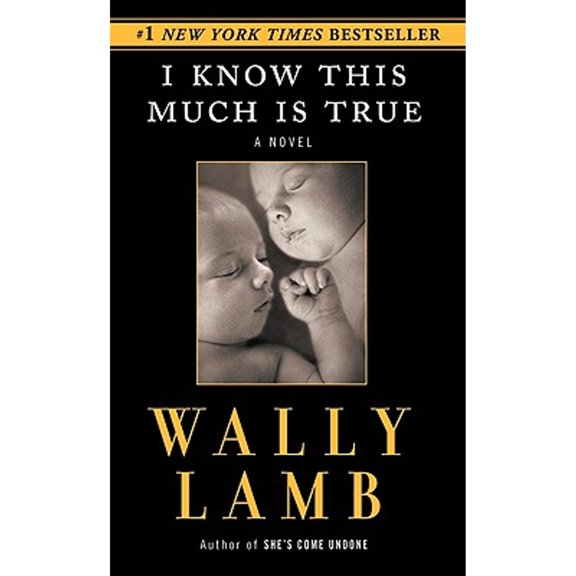 I Know This Much Is True (Paperback) by Wally Lamb