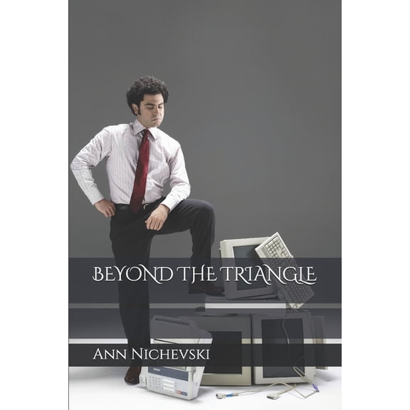 Beyond the Triangle, (Paperback)