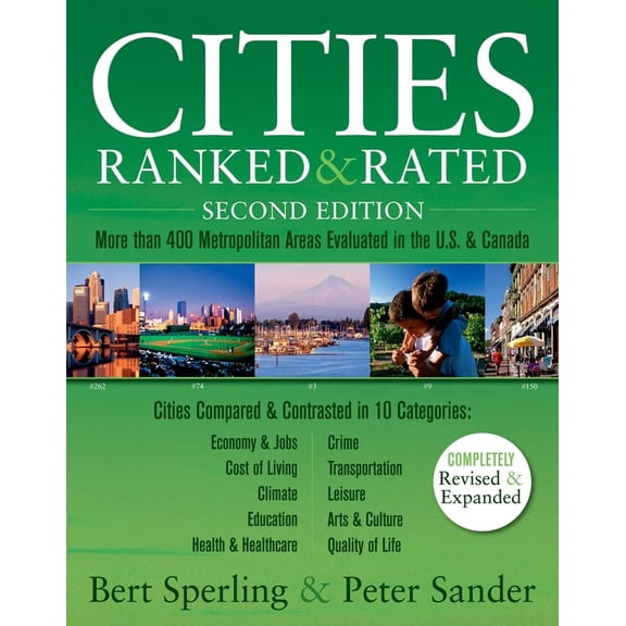 Pre-Owned Cities Ranked & Rated: More Than 400 Metropolitan Areas Evaluated in the U.S. & Canada (Paperback) 0470068647 9780470068649